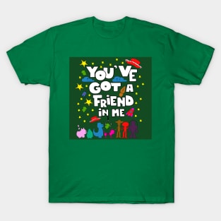 you have friends T-Shirt